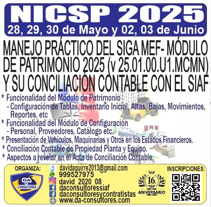MANEJO DEL SIGA MEF MÓDULO DE PATRIMONIO Y SU CONCILIACIÓN CONTABLE CON EL SIAF 